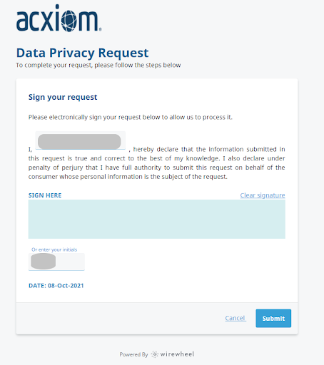 Screenshot of an online affidavit from a data request with Acxiom. The text includes, “Sign your request. I, [name], hereby declare that the information submitted in this request is true…I also declare under penalty of perjury that I have full authority to submit this request…”